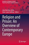Zwilling / Martínez-Ariño |  Religion and Prison: An Overview of Contemporary Europe | Buch |  Sack Fachmedien