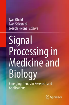 Obeid / Selesnick / Picone |  Signal Processing in Medicine and Biology | eBook | Sack Fachmedien