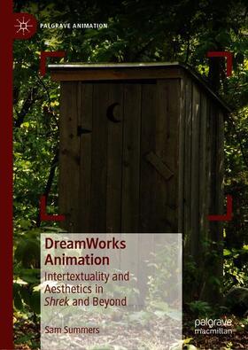 Summers | DreamWorks Animation | Buch | 978-3-030-36850-0 | sack.de