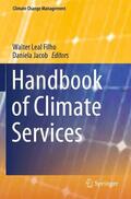 Jacob / Leal Filho |  Handbook of Climate Services | Buch |  Sack Fachmedien