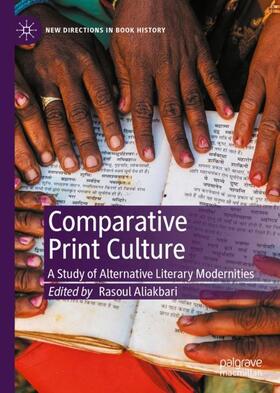 Aliakbari | Comparative Print Culture | Buch | 978-3-030-36890-6 | sack.de