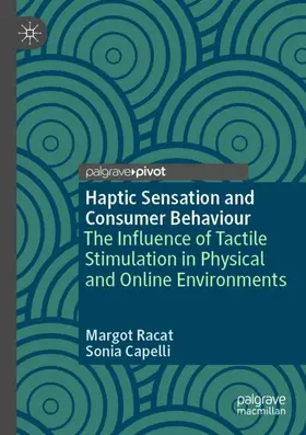 Capelli / Racat |  Haptic Sensation and Consumer Behaviour | Buch |  Sack Fachmedien