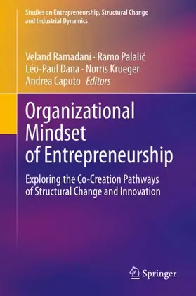 Ramadani / Palalic / Palalic |  Organizational Mindset of Entrepreneurship | Buch |  Sack Fachmedien