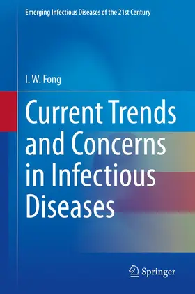 Fong |  Current Trends and Concerns in Infectious Diseases | Buch |  Sack Fachmedien