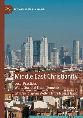 Moussa Nabo / Stetter |  Middle East Christianity | Buch |  Sack Fachmedien