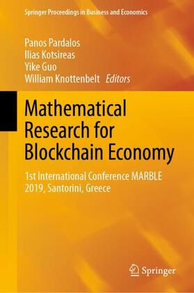 Pardalos / Knottenbelt / Kotsireas |  Mathematical Research for Blockchain Economy | Buch |  Sack Fachmedien