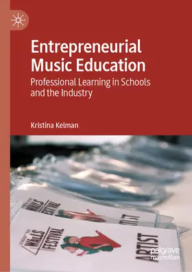 Kelman | Entrepreneurial Music Education | E-Book | www.sack.de