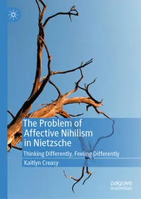 Creasy | The Problem of Affective Nihilism in Nietzsche | E-Book | www.sack.de