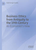 Surdam |  Business Ethics from Antiquity to the 19th Century | eBook | Sack Fachmedien