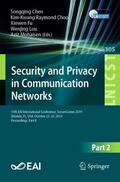 Chen / Choo / Mohaisen |  Security and Privacy in Communication Networks | Buch |  Sack Fachmedien