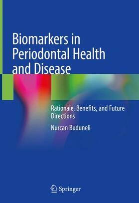Buduneli | Biomarkers in Periodontal Health and Disease | Buch | 978-3-030-37315-3 | sack.de