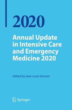 Vincent | Annual Update in Intensive Care and Emergency Medicine 2020 | Buch | 978-3-030-37322-1 | sack.de
