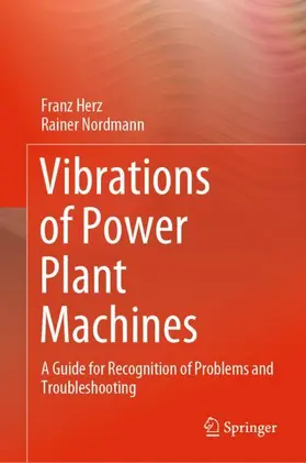 Nordmann / Herz |  Vibrations of Power Plant Machines | Buch |  Sack Fachmedien