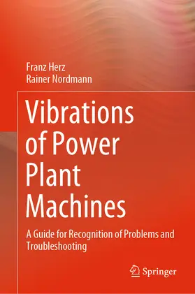 Herz / Nordmann | Vibrations of Power Plant Machines | E-Book | www.sack.de