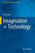 Turner |  Imagination + Technology | Buch |  Sack Fachmedien