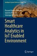 Pattnaik / Mohanty |  Smart Healthcare Analytics in IoT Enabled Environment | Buch |  Sack Fachmedien