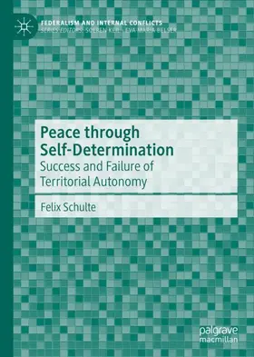 Schulte |  Peace through Self-Determination | Buch |  Sack Fachmedien