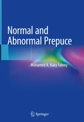 Fahmy | Normal and Abnormal Prepuce | E-Book | sack.de