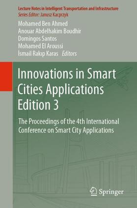 Ben Ahmed / Boudhir / Karas |  Innovations in Smart Cities Applications Edition 3 | Buch |  Sack Fachmedien