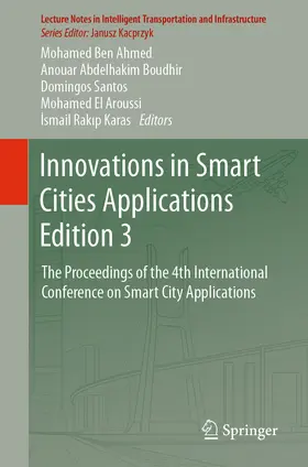 Ben Ahmed / Boudhir / Santos |  Innovations in Smart Cities Applications Edition 3 | eBook | Sack Fachmedien
