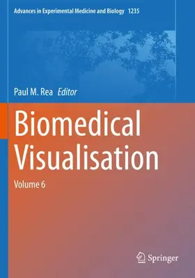 Rea | Biomedical Visualisation | Buch | 978-3-030-37641-3 | www.sack.de