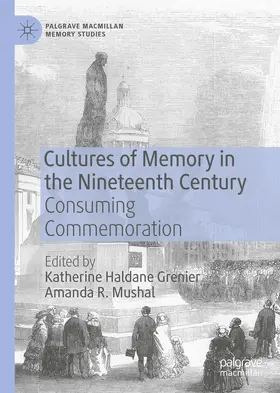 Grenier / Mushal |  Cultures of Memory in the Nineteenth Century | eBook | Sack Fachmedien