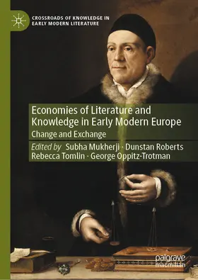 Mukherji / Roberts / Tomlin | Economies of Literature and Knowledge in Early Modern Europe | E-Book | sack.de