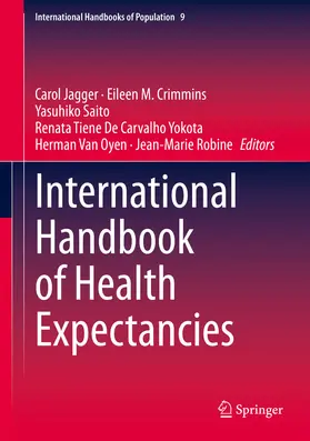 Jagger / Crimmins / Saito |  International Handbook of Health Expectancies | eBook | Sack Fachmedien