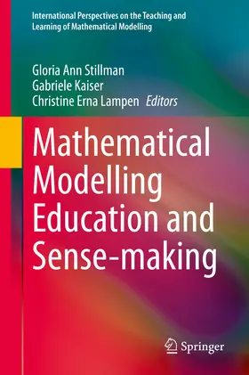 Stillman / Kaiser / Lampen |  Mathematical Modelling Education and Sense-making | eBook | Sack Fachmedien