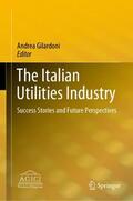 Gilardoni |  The Italian Utilities Industry | Buch |  Sack Fachmedien