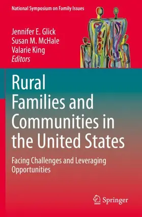Glick / King / McHale |  Rural Families and Communities in the United States | Buch |  Sack Fachmedien