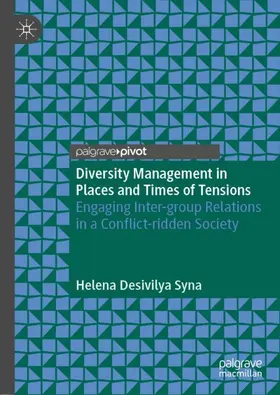 Desivilya Syna |  Diversity Management in Places and Times of Tensions | Buch |  Sack Fachmedien