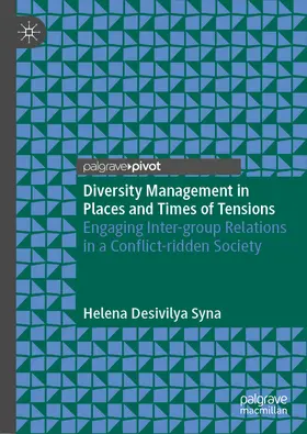 Desivilya Syna |  Diversity Management in Places and Times of Tensions | eBook | Sack Fachmedien