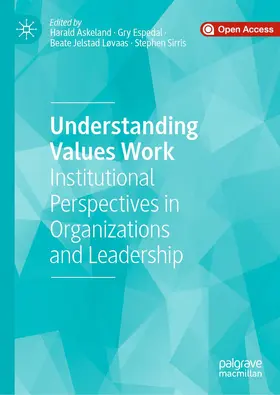 Askeland / Espedal / Jelstad Løvaas |  Understanding Values Work | Buch |  Sack Fachmedien