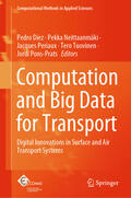 Diez / Neittaanmäki / Periaux |  Computation and Big Data for Transport | eBook | Sack Fachmedien