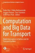 Diez / Neittaanmäki / Pons-Prats |  Computation and Big Data for Transport | Buch |  Sack Fachmedien