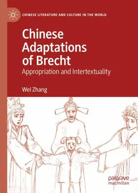 Zhang |  Chinese Adaptations of Brecht | Buch |  Sack Fachmedien