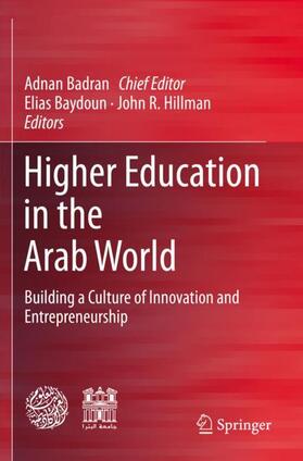 Badran / Hillman / Baydoun | Higher Education in the Arab World | Buch | 978-3-030-37836-3 | sack.de