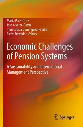 Peris-Ortiz / Devolder / Álvarez-García |  Economic Challenges of Pension Systems | Buch |  Sack Fachmedien