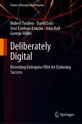 Tardieu / Daly / Esteban-Lauzán |  Deliberately Digital | eBook | Sack Fachmedien
