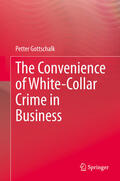 Gottschalk |  The Convenience of White-Collar Crime in Business | eBook | Sack Fachmedien