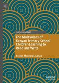 Lisanza |  The Multivoices of Kenyan Primary School Children Learning to Read and Write | Buch |  Sack Fachmedien