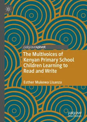 Lisanza | The Multivoices of Kenyan Primary School Children Learning to Read and Write | E-Book | sack.de