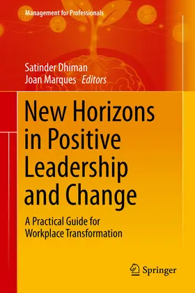 Dhiman / Marques |  New Horizons in Positive Leadership and Change | eBook | Sack Fachmedien