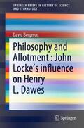 Bergeron |  Philosophy and Allotment : John Locke's influence on Henry L. Dawes | Buch |  Sack Fachmedien