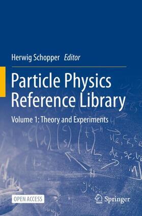 Schopper | Particle Physics Reference Library | Buch | 978-3-030-38209-4 | sack.de