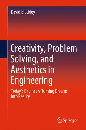 Blockley |  Creativity, Problem Solving, and Aesthetics in Engineering | eBook | Sack Fachmedien
