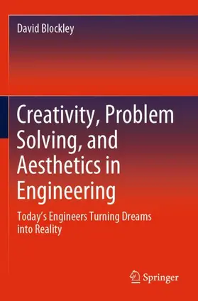 Blockley |  Creativity, Problem Solving, and Aesthetics in Engineering | Buch |  Sack Fachmedien
