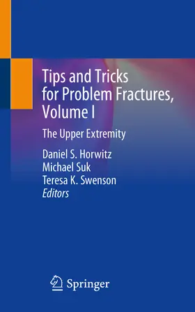 Horwitz / Suk / Swenson | Tips and Tricks for Problem Fractures, Volume I | E-Book | sack.de