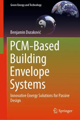 Durakovic / Durakovic |  PCM-Based Building Envelope Systems | Buch |  Sack Fachmedien